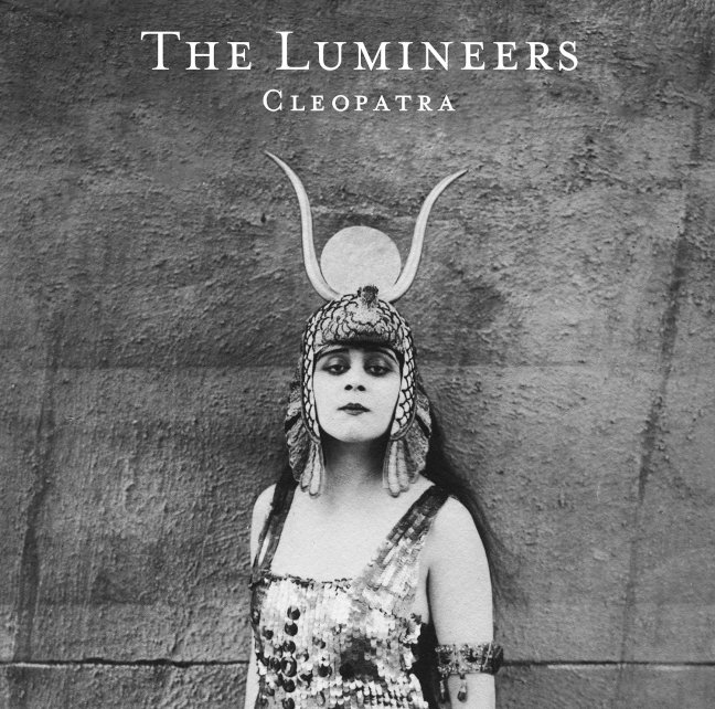 the-lumineers-cleopatra